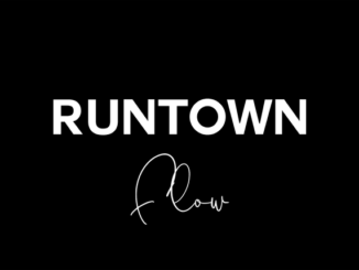 Runtown - Flow