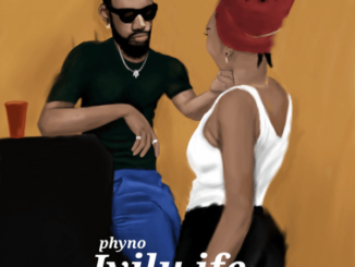 Phyno - Iyilu Ife