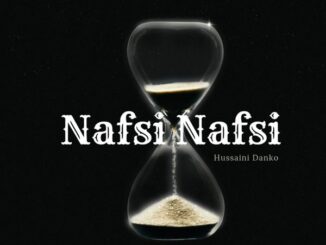 Hussaini Danko - Nafsi Nafsi