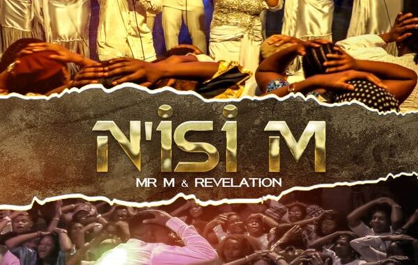 Mr M - N'ISI M