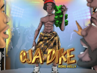 Rord kelly – Ojadike