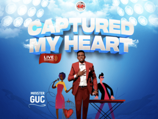 Minister GUC - Captured My Heart