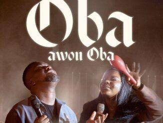 Joe Mettle - OBA AWON OBA