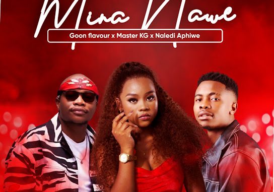 Goon Flavour - Mina Nawe Goon Flavour - Mina Nawe