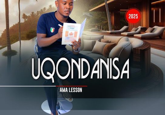 UQondanisa - Ama Lesson UQondanisa - Ama Lesson