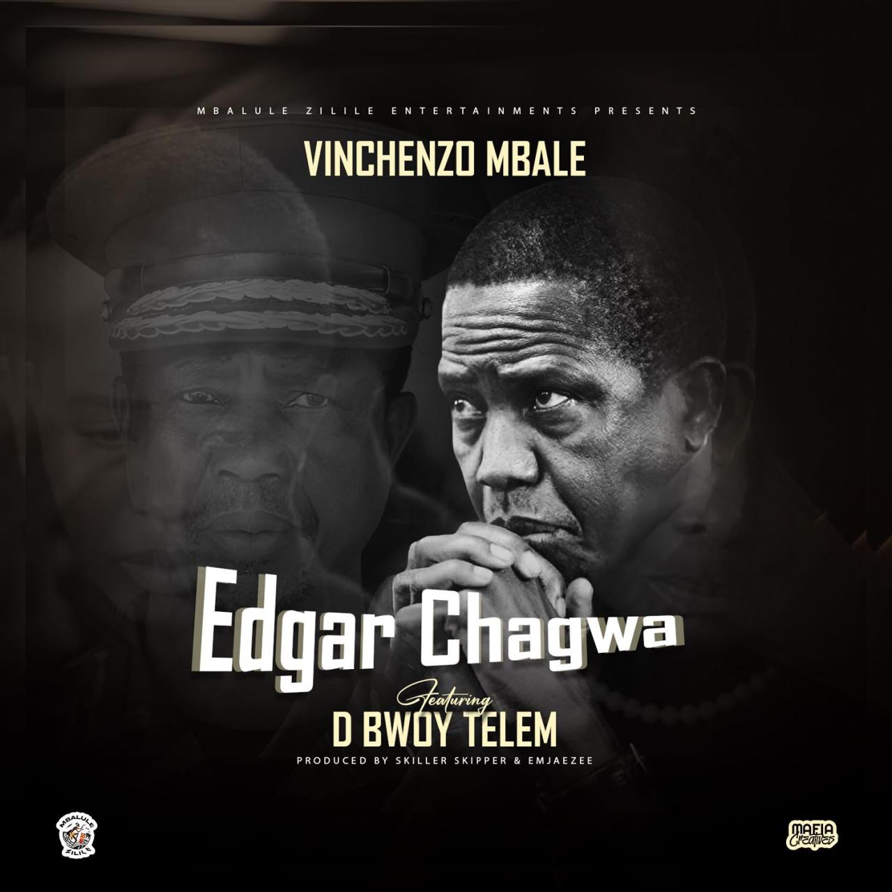 Vinchenzo M’bale ft. D Bwoy Telem - Chagwa Lungu